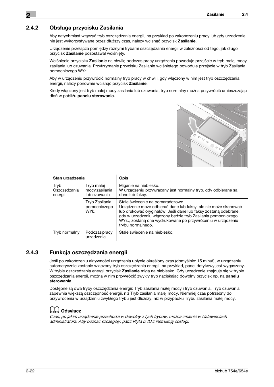 2 obsługa przycisku zasilania, 3 funkcja oszczędzania energii, Obsługa przycisku zasilania -22 | Funkcja oszczędzania energii -22 | Konica Minolta bizhub 754e User Manual | Page 52 / 170