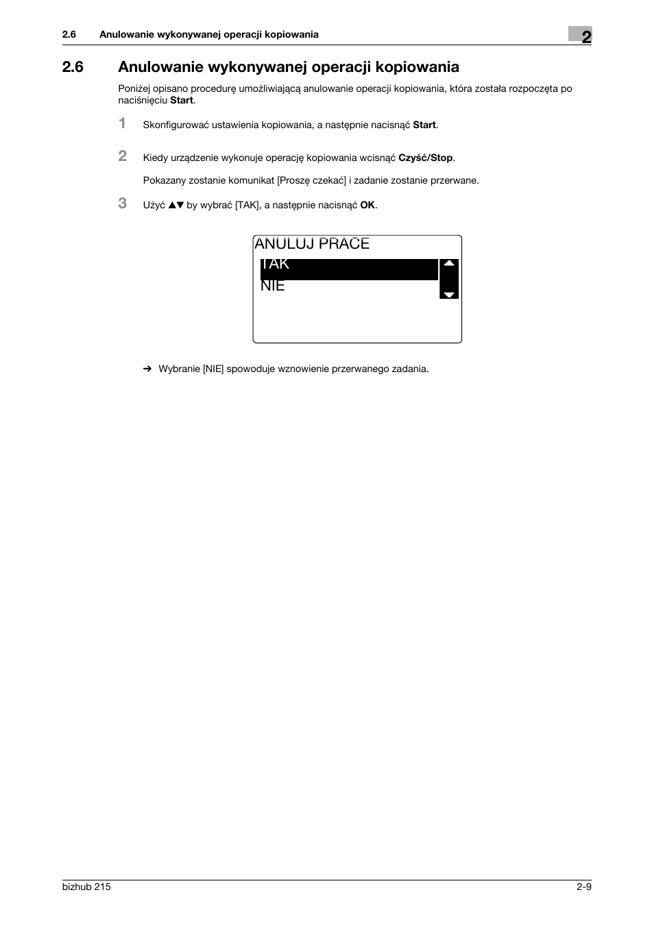 6 anulowanie wykonywanej operacji kopiowania, Anulowanie wykonywanej operacji kopiowania -9, Anuluj prace tak nie | Konica Minolta Bizhub 215 User Manual | Page 65 / 128