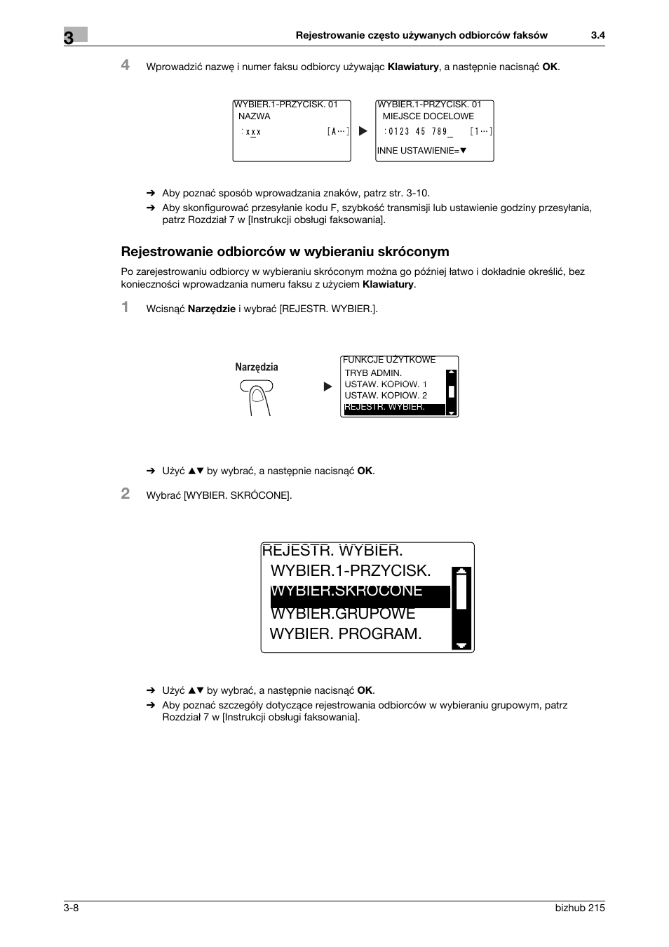 Rejestrowanie odbiorców w wybieraniu skróconym, Rejestrowanie odbiorców w wybieraniu skróconym -8 | Konica Minolta Bizhub 215 User Manual | Page 74 / 128