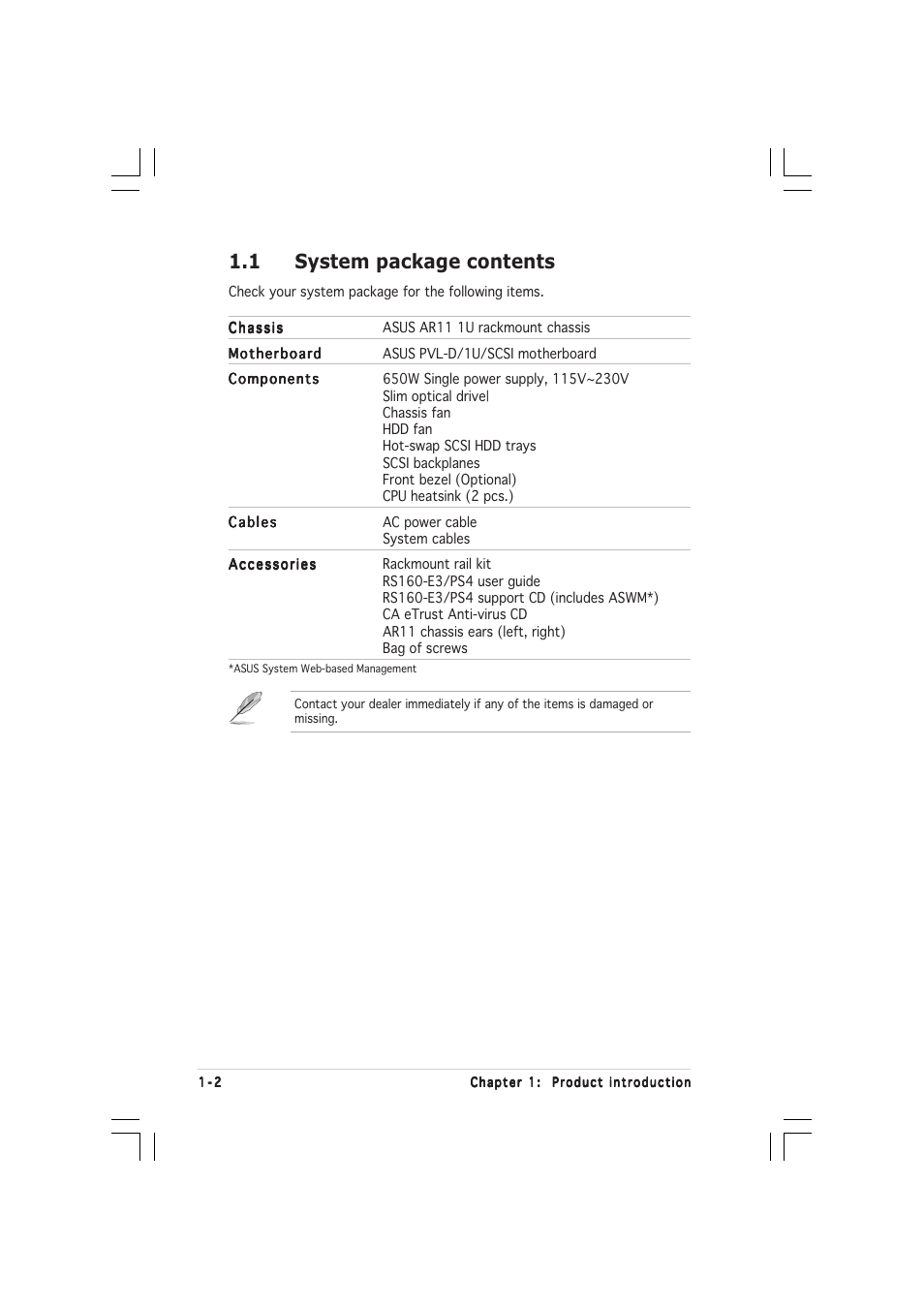 1 system package contents | Asus 1U Rackmount Barebone Server RS160-E3/PS4 User Manual | Page 12 / 140