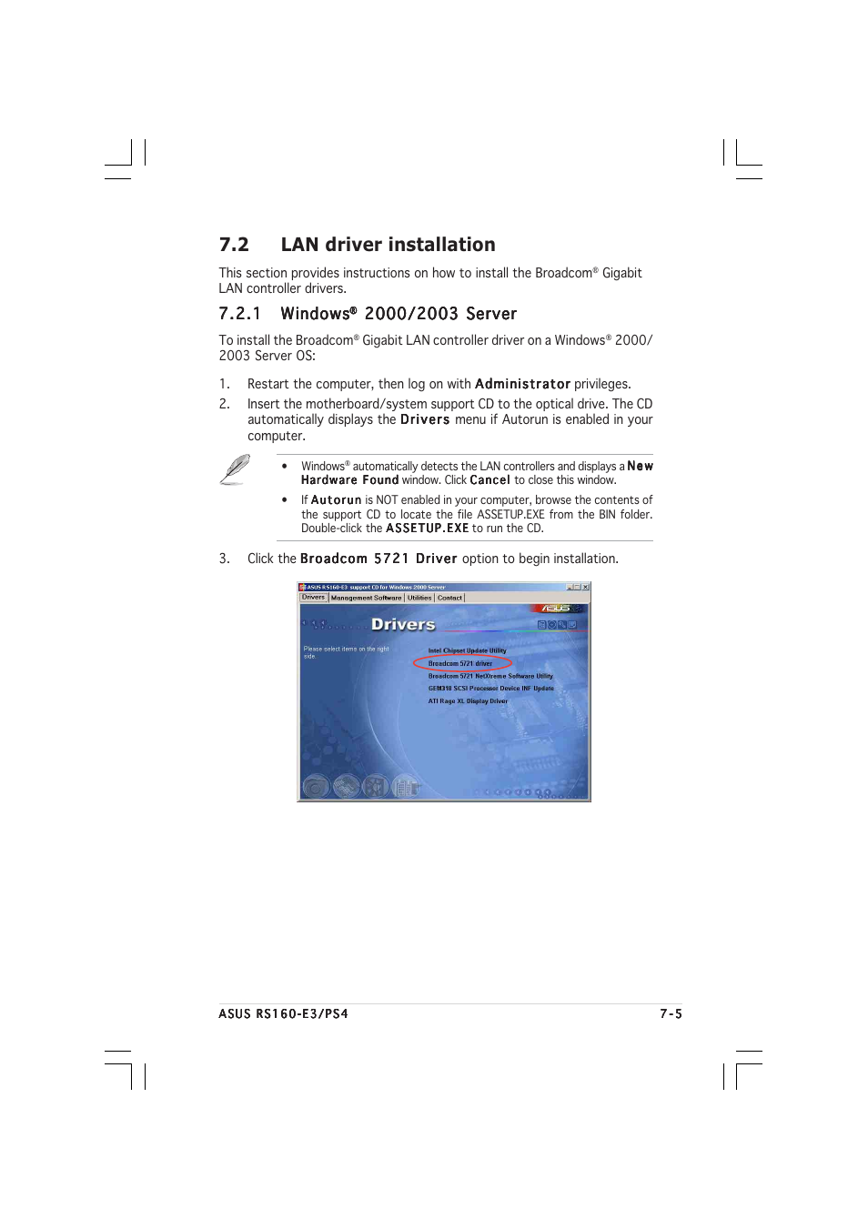 2 lan driver installation, 1 windows windows windows windows windows | Asus 1U Rackmount Barebone Server RS160-E3/PS4 User Manual | Page 133 / 140