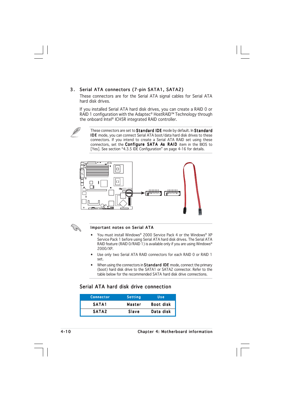 Serial ata hard disk drive connection | Asus 1U Rackmount Barebone Server RS160-E3/PS4 User Manual | Page 54 / 140