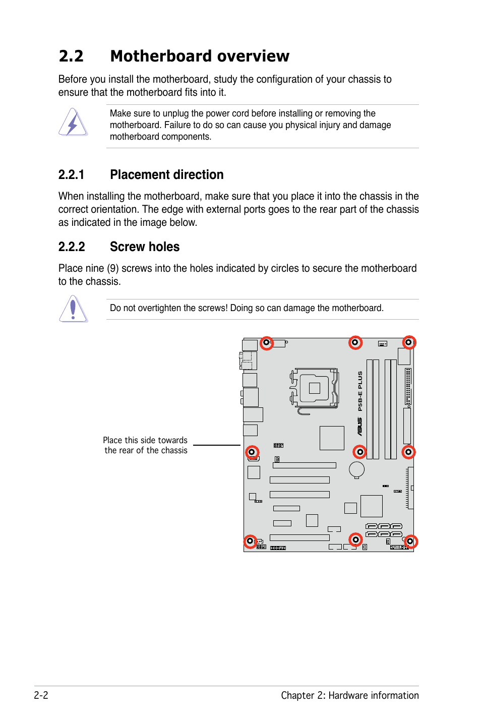 2 motherboard overview, 1 placement direction, 2 screw holes | Asus P5B-E Plus User Manual | Page 26 / 158