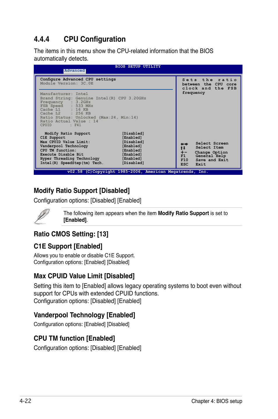 4 cpu configuration, Modify ratio support [disabled, Ratio cmos setting: [13] c1e support [enabled | Max cpuid value limit [disabled, Vanderpool technology [enabled, Cpu tm function [enabled, Configuration options: [disabled] [enabled | Asus P5B-E Plus User Manual | Page 88 / 158