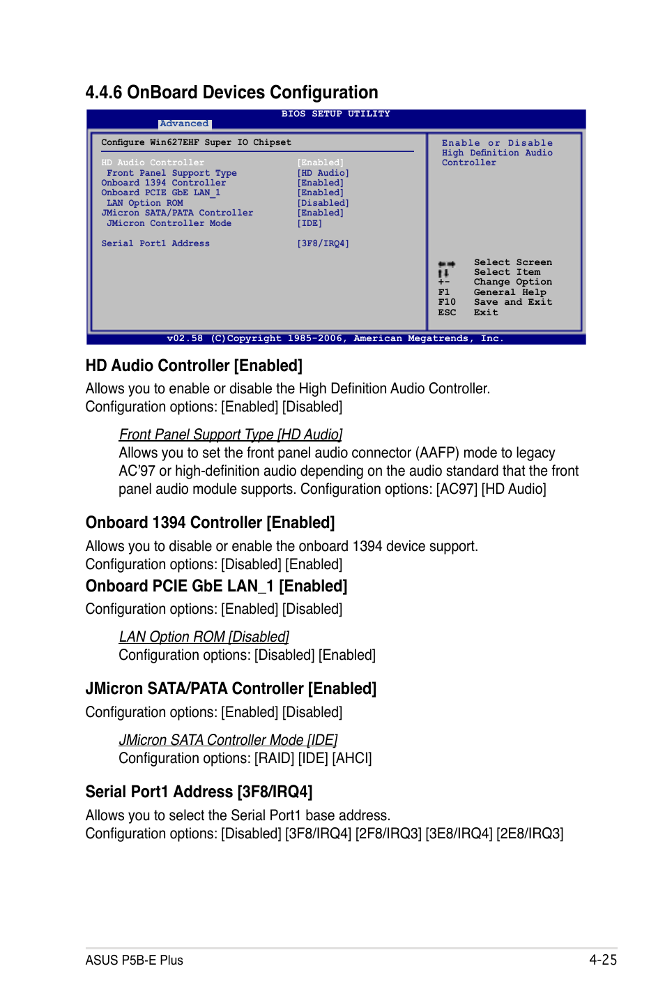 6 onboard devices configuration, Onboard pcie gbe lan_1 [enabled, Jmicron sata/pata controller [enabled | Serial port1 address [3f8/irq4, Hd audio controller [enabled, Onboard 1394 controller [enabled | Asus P5B-E Plus User Manual | Page 91 / 158