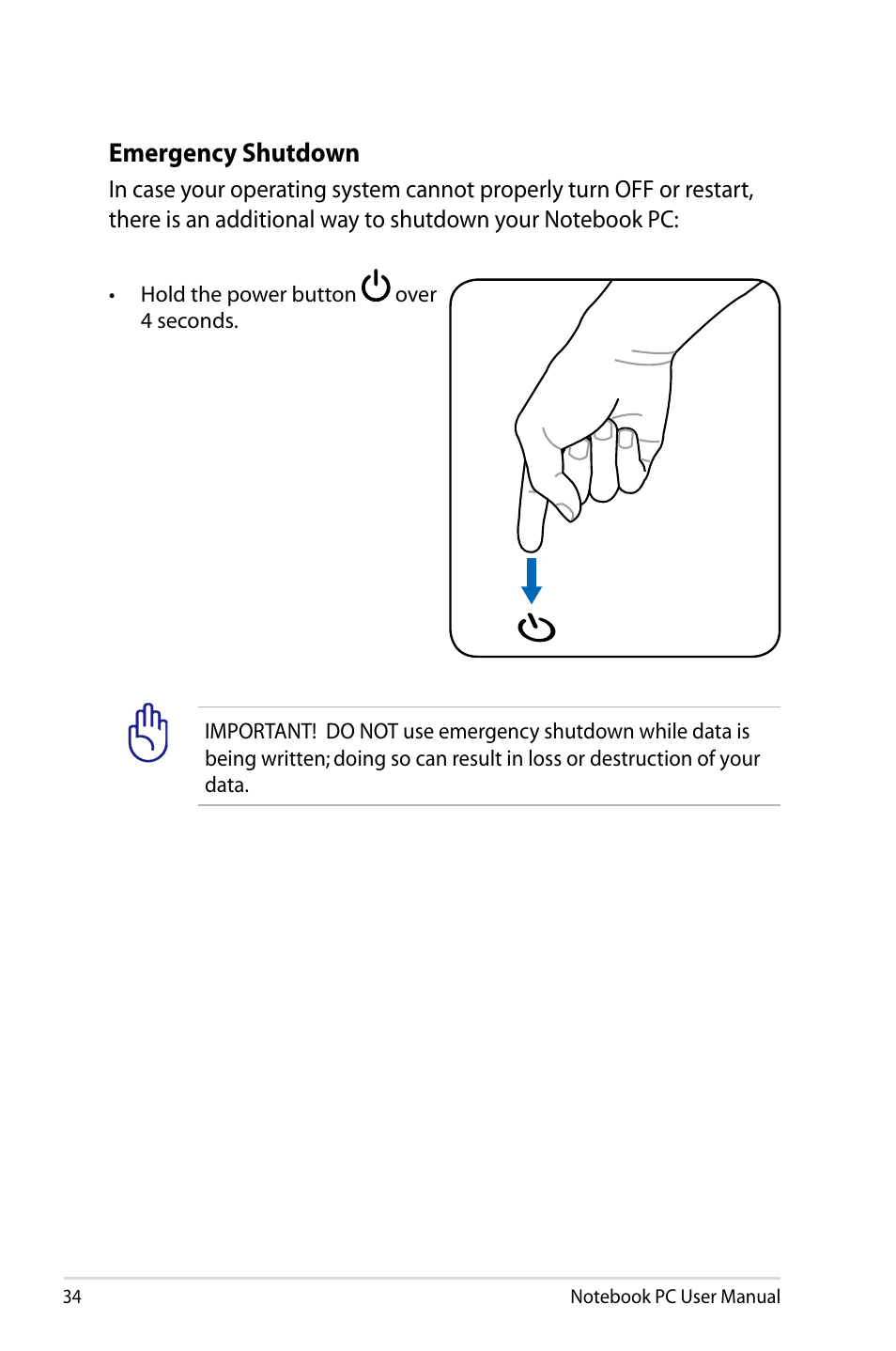 Emergency shutdown | Asus E5165 User Manual | Page 34 / 108