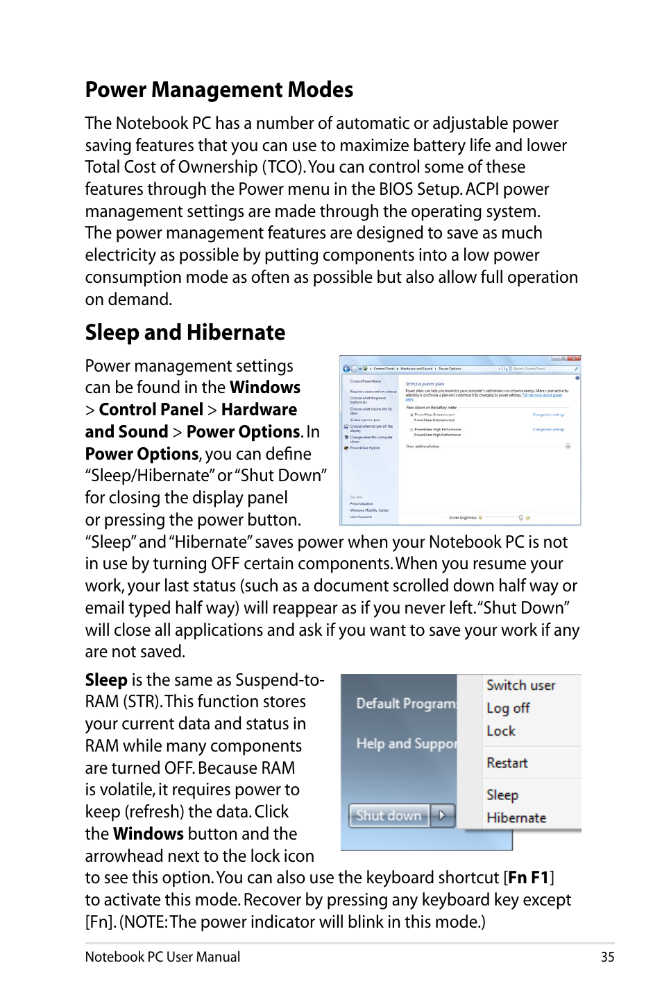 Power management modes, Sleep and hibernate, Power management modes sleep and hibernate | Asus E5165 User Manual | Page 35 / 108