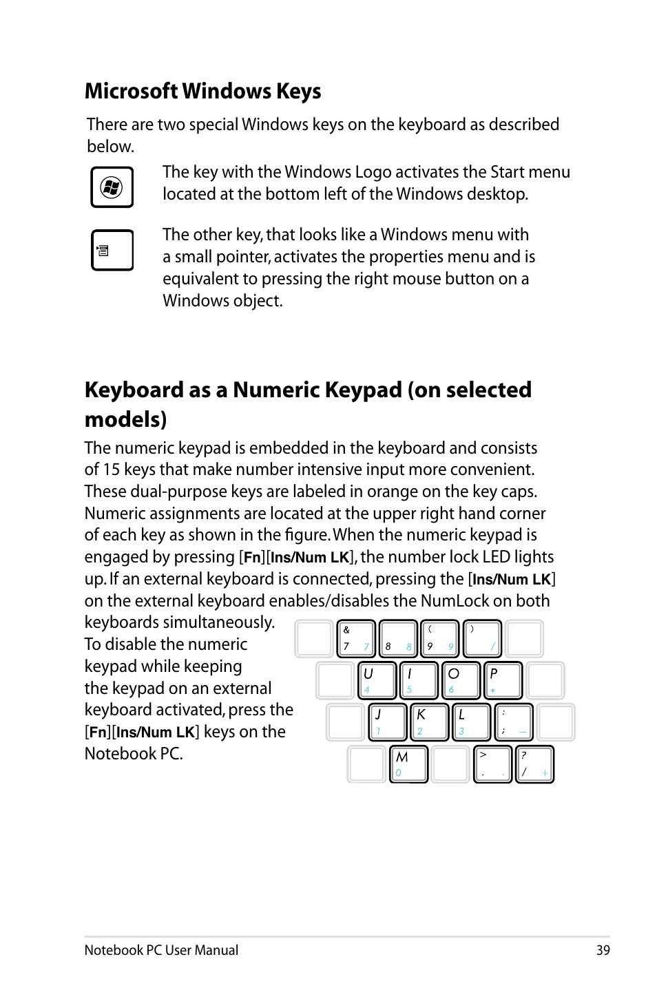 Microsoft windows keys | Asus E5165 User Manual | Page 39 / 108