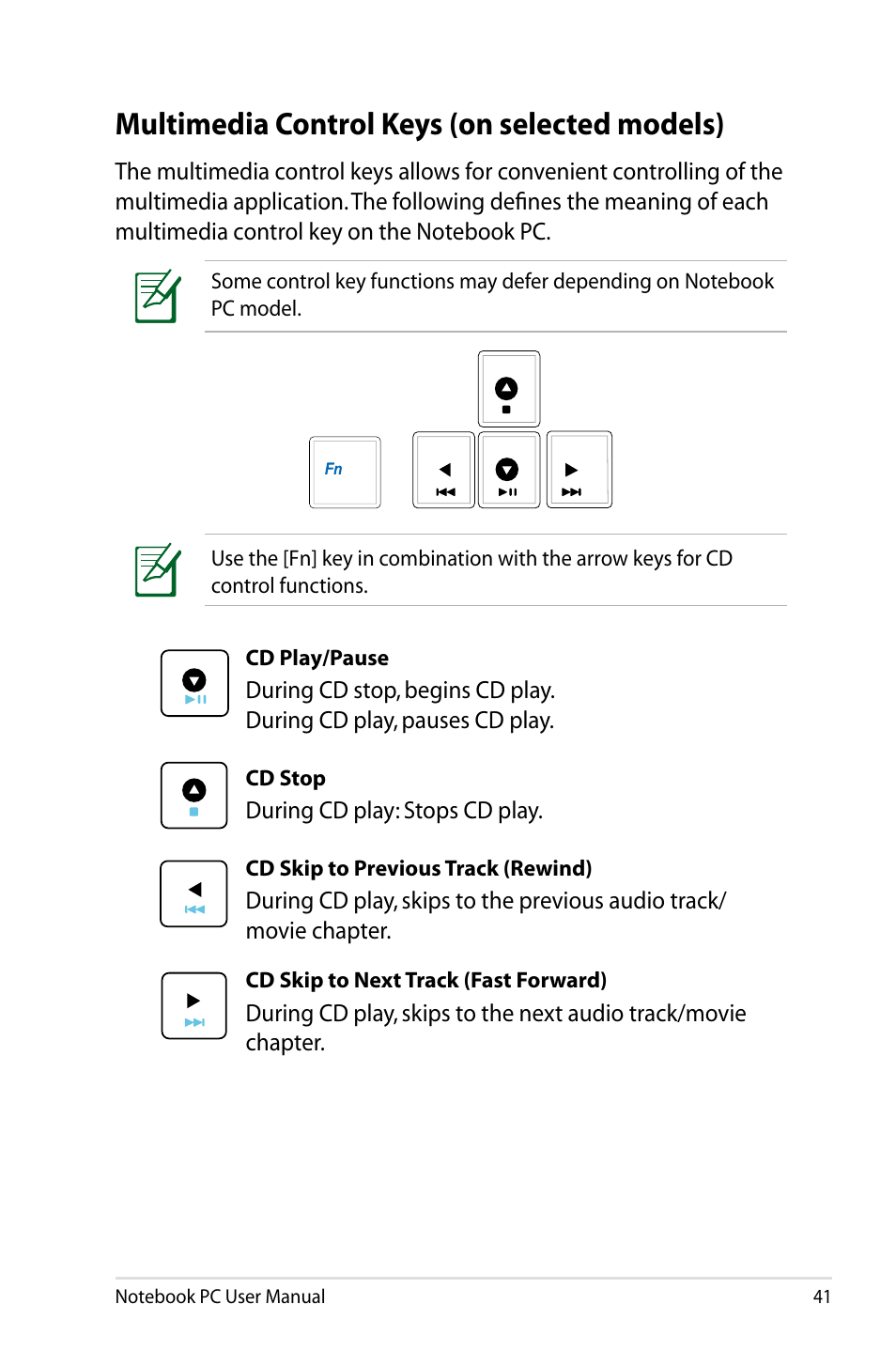 Multimedia control keys (on selected models) | Asus E5165 User Manual | Page 41 / 108