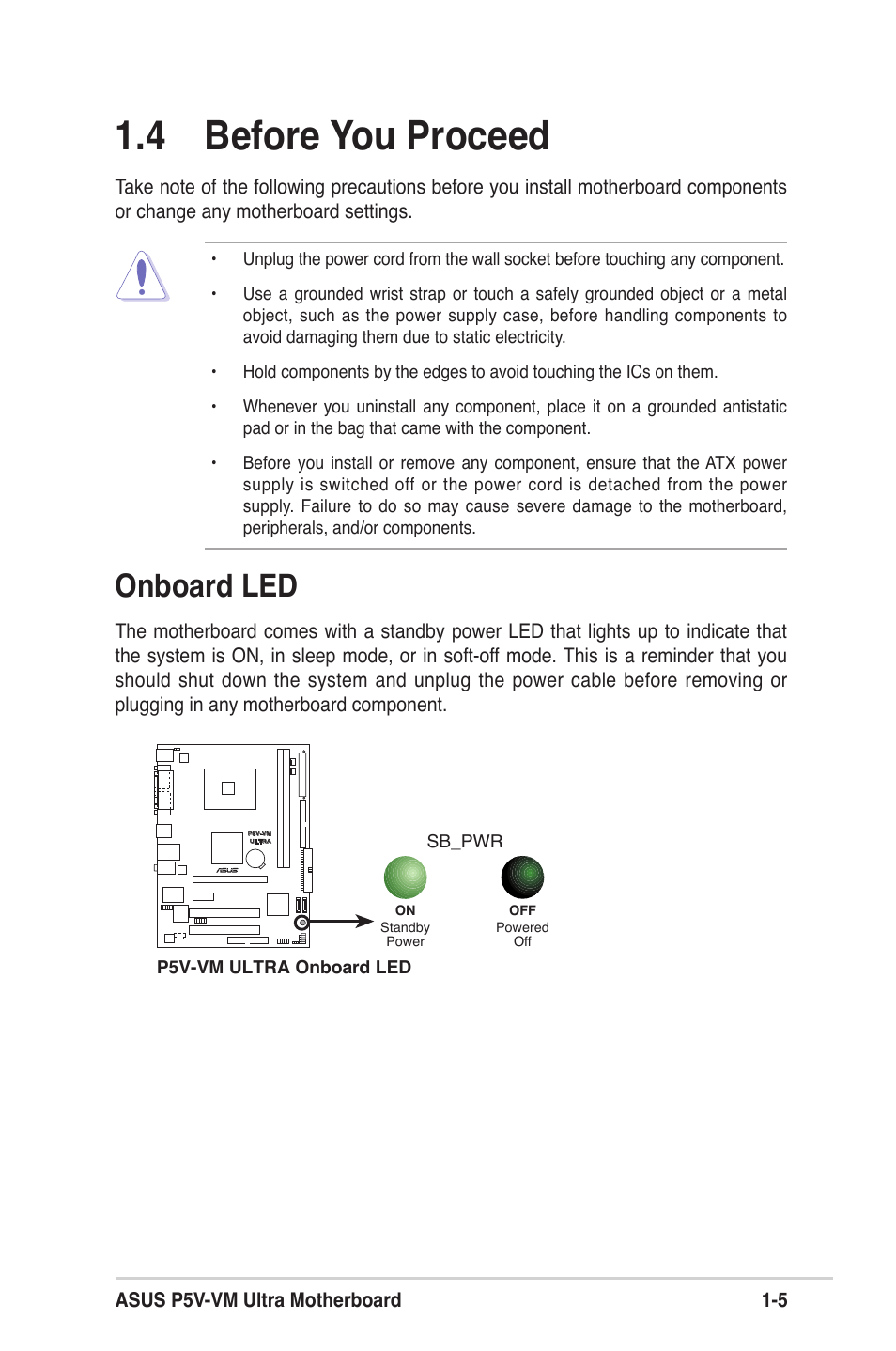  before you proceed, Onboard led | Asus MOTHERBOARD ULTRA P5V-VM User Manual | Page 15 / 78