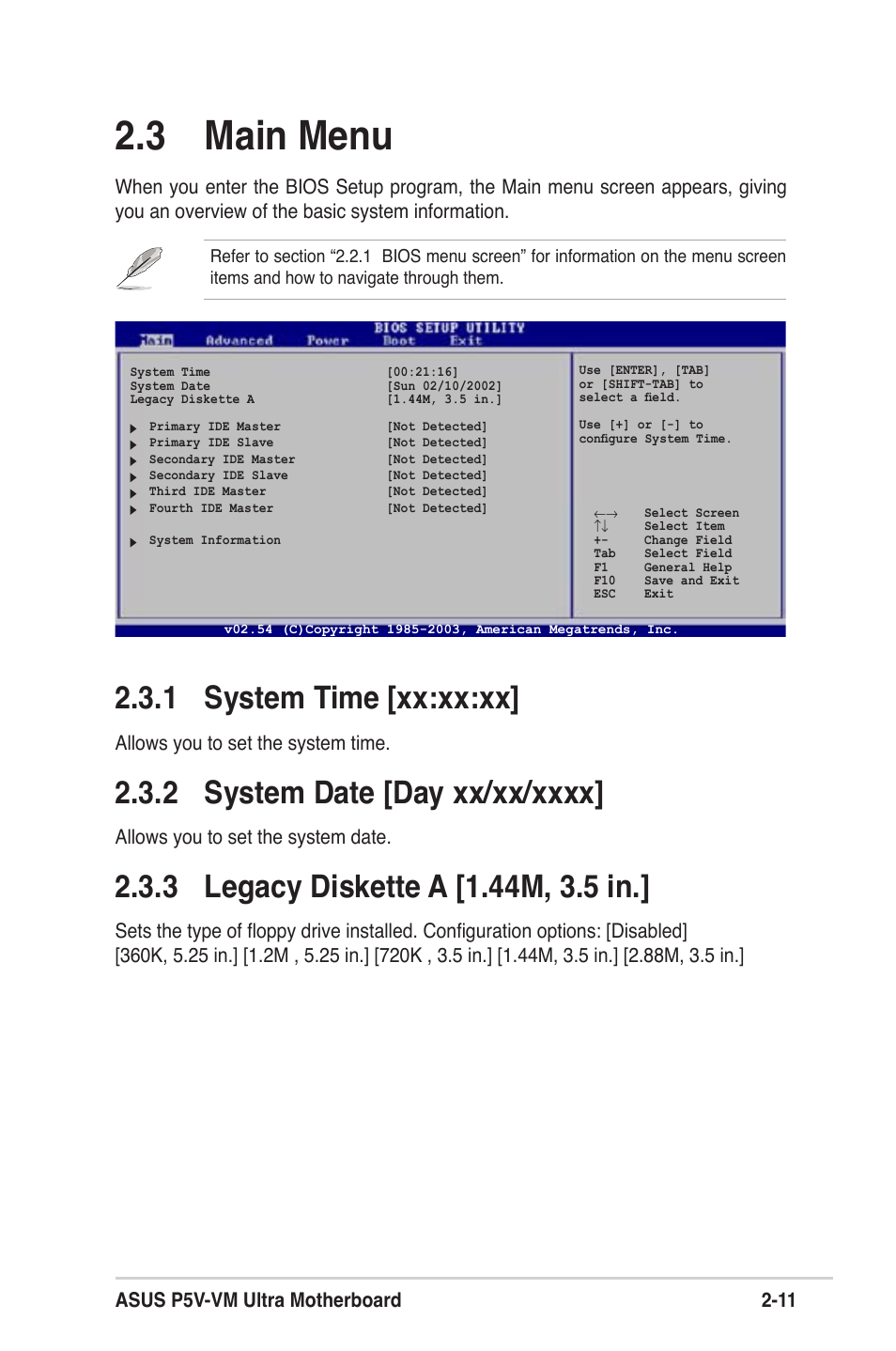 3 main menu, 1 system time [xx:xx:xx, Asus p5v-vm ultra motherboard 2-11 | Allows you to set the system time, Allows you to set the system date | Asus MOTHERBOARD ULTRA P5V-VM User Manual | Page 51 / 78