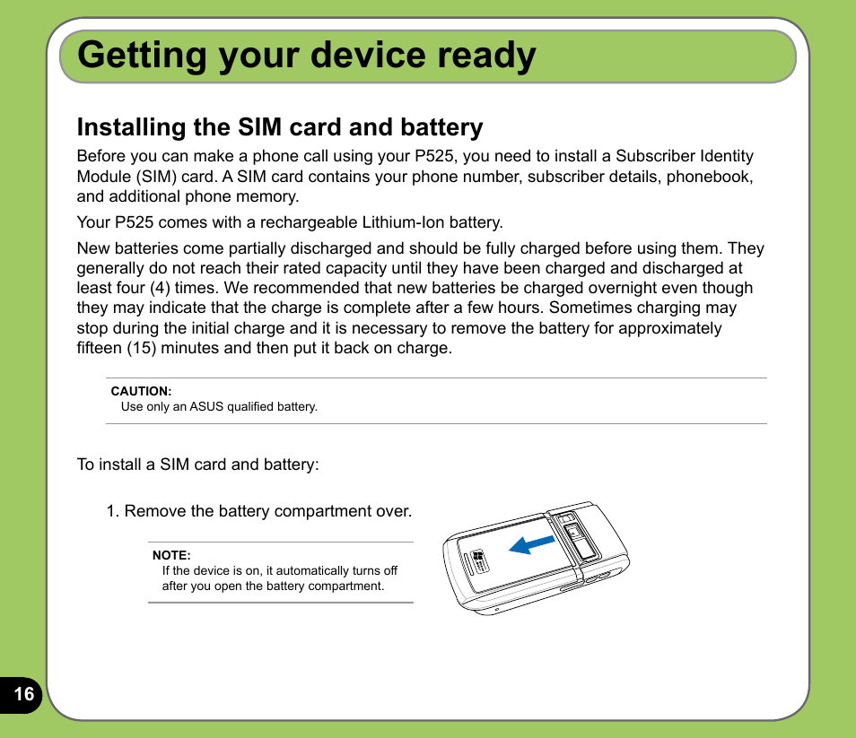 Getting your device ready, Installing the sim card and battery | Asus P525 User Manual | Page 16 / 134