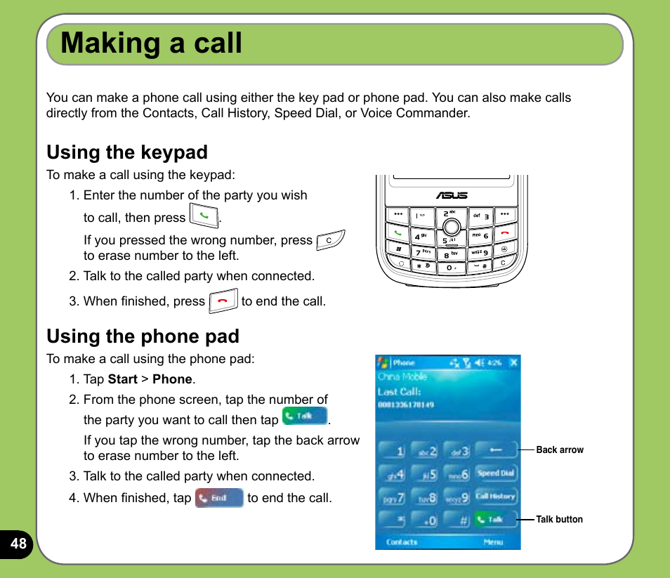Making a call, Using the keypad, Using the phone pad | Asus P525 User Manual | Page 48 / 134