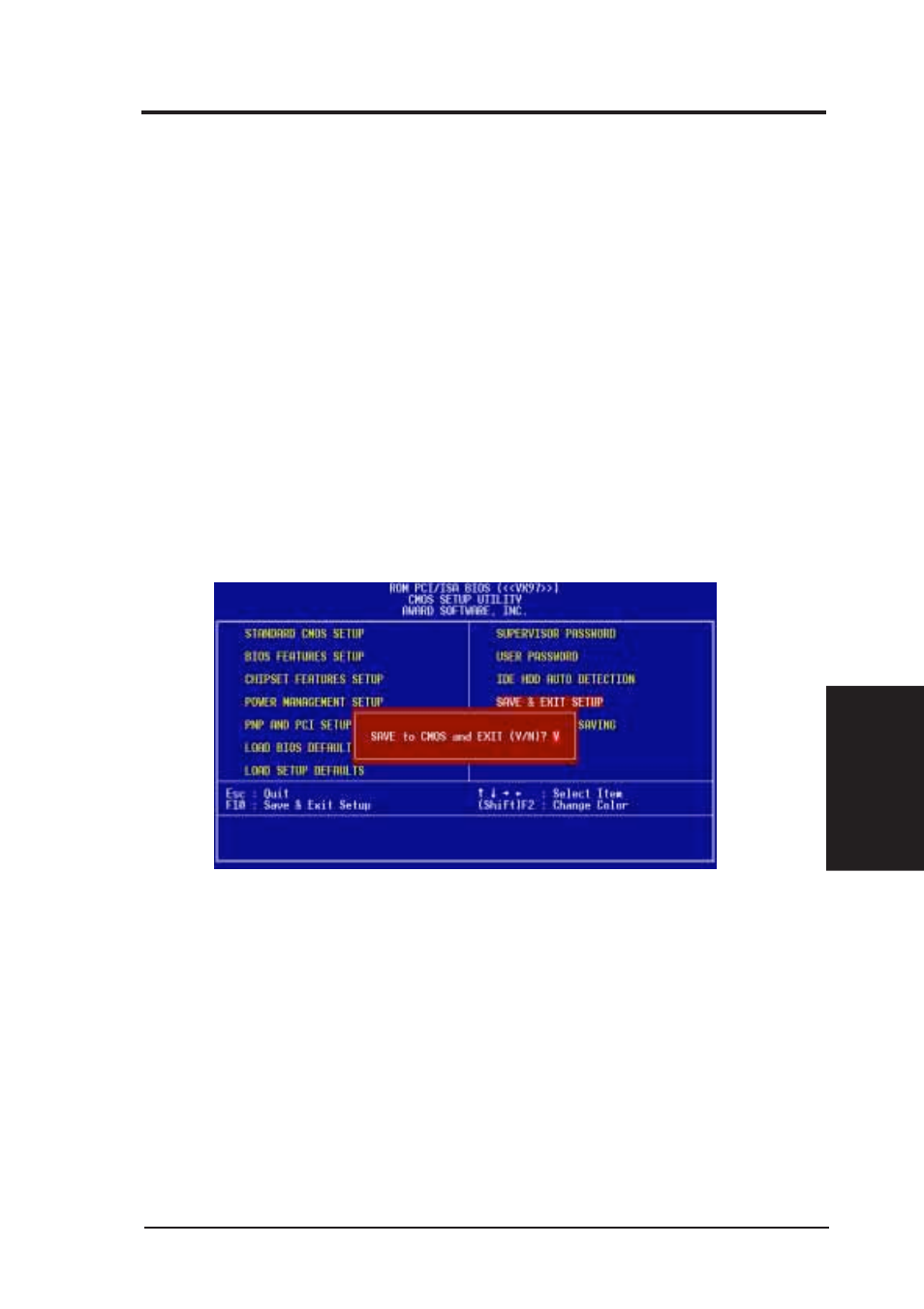 Iv. bios software, Save and exit setup, Exit without saving | Asus VX97 User Manual | Page 49 / 60