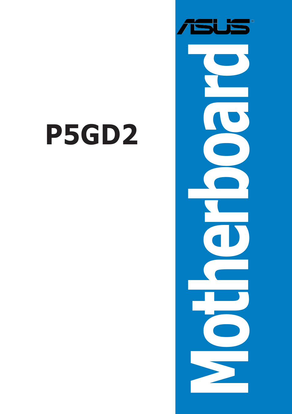 Asus P5GD2 User Manual | 134 pages