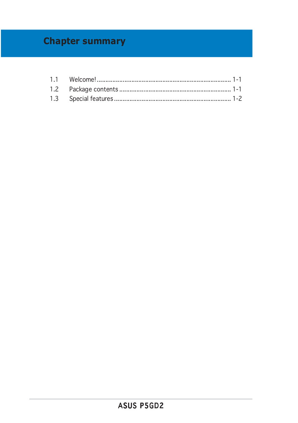 Chapter summary | Asus P5GD2 User Manual | Page 14 / 134