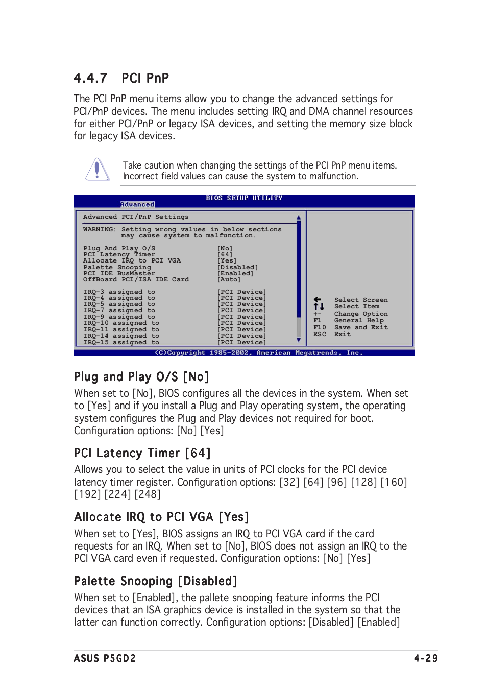 7 pci pnp pci pnp pci pnp pci pnp pci pnp, Plug and play o/s [no, Pci latency timer [64 | Allocate irq to pci vga [yes, Palette snooping [disabled | Asus P5GD2 User Manual | Page 89 / 134