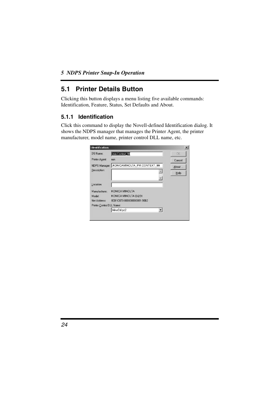 1 printer details button, 1 identification, Identification | Konica Minolta BIZHUB C30P User Manual | Page 31 / 47