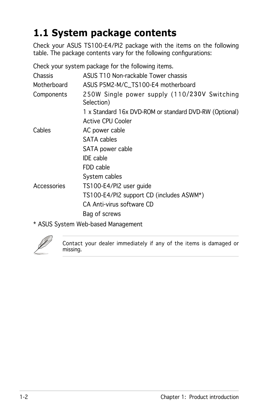 1 system package contents | Asus Pedestal Server TS100-E4/PI2 User Manual | Page 12 / 158