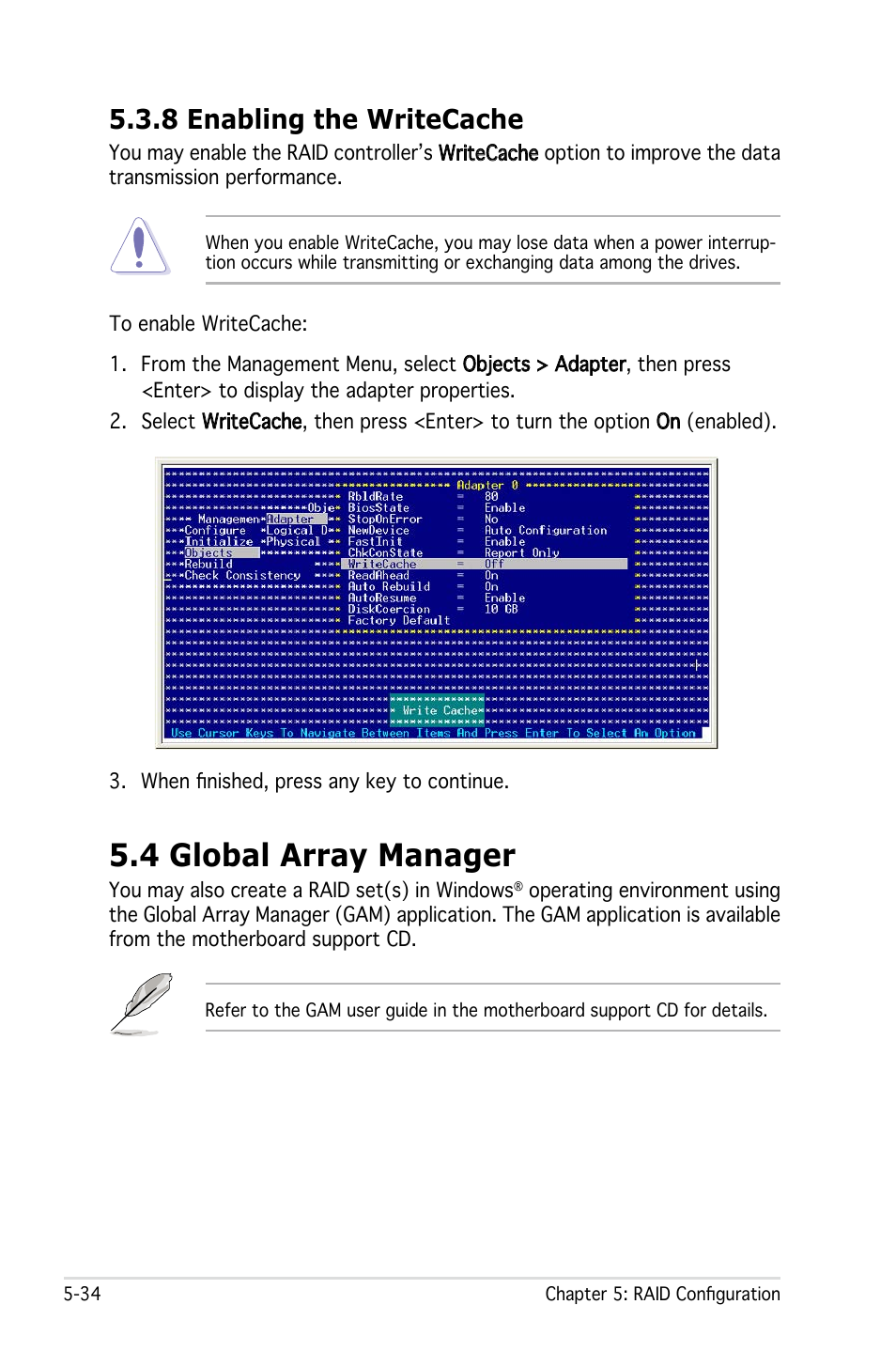 4 global array manager, 8 enabling the writecache | Asus Pedestal Server TS100-E4/PI2 User Manual | Page 134 / 158