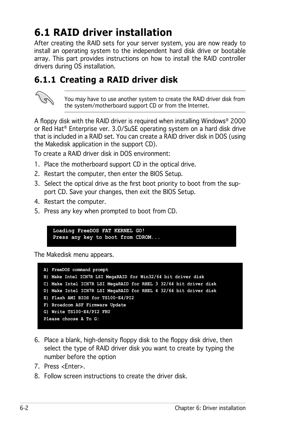 1 raid driver installation, 1 creating a raid driver disk | Asus Pedestal Server TS100-E4/PI2 User Manual | Page 136 / 158