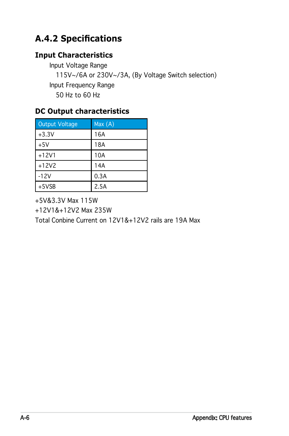 A.4.2 specifications, Dc output characteristics input characteristics | Asus Pedestal Server TS100-E4/PI2 User Manual | Page 158 / 158