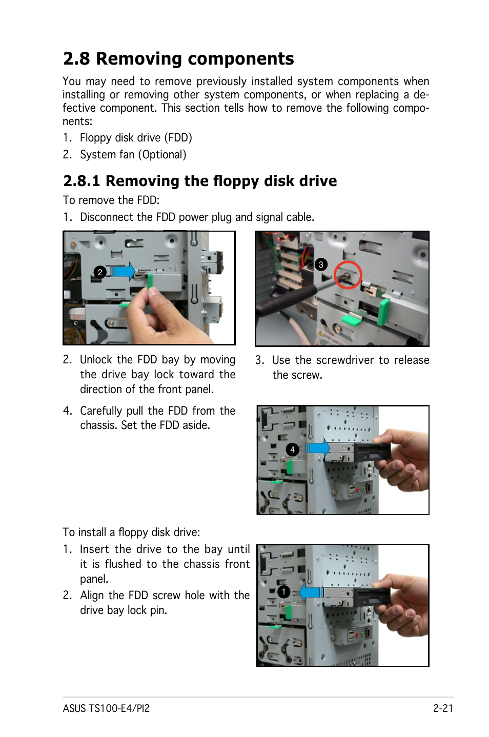 8 removing components, 1 removing the floppy disk drive | Asus Pedestal Server TS100-E4/PI2 User Manual | Page 39 / 158