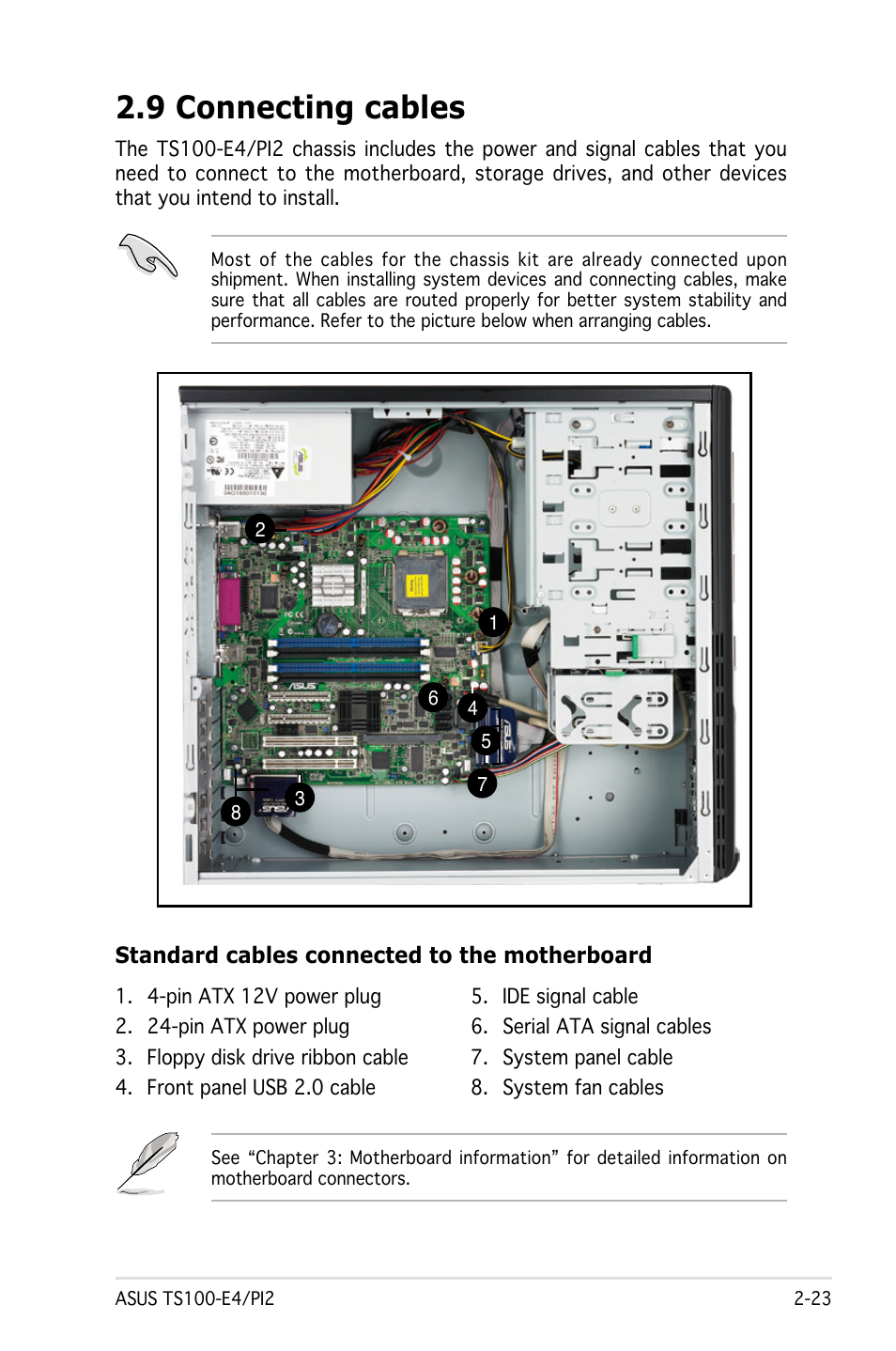 9 connecting cables | Asus Pedestal Server TS100-E4/PI2 User Manual | Page 41 / 158