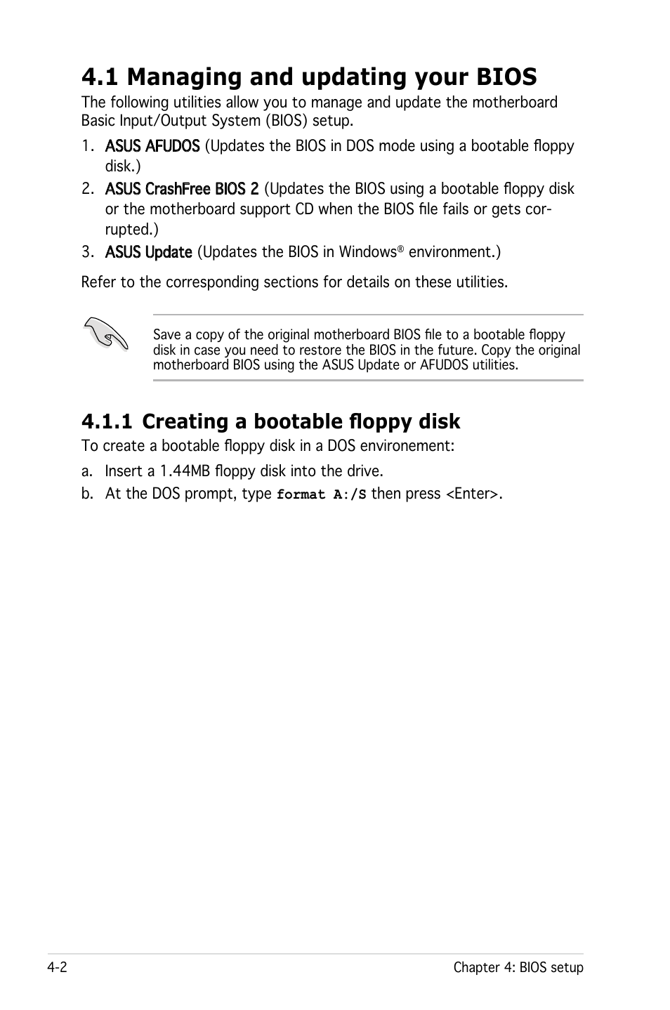 1 managing and updating your bios, 1 creating a bootable floppy disk | Asus Pedestal Server TS100-E4/PI2 User Manual | Page 64 / 158