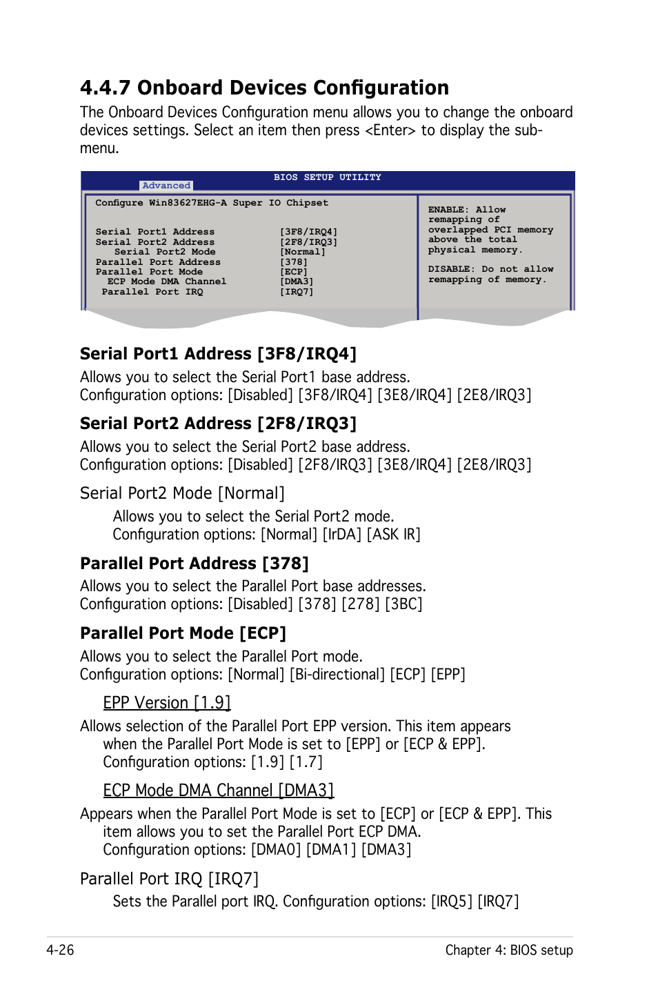 7 onboard devices configuration, Serial port1 address [3f8/irq4, Serial port2 address [2f8/irq3 | Serial port2 mode [normal, Parallel port address [378, Parallel port mode [ecp, Epp version [1.9, Ecp mode dma channel [dma3, Parallel port irq [irq7 | Asus Pedestal Server TS100-E4/PI2 User Manual | Page 88 / 158