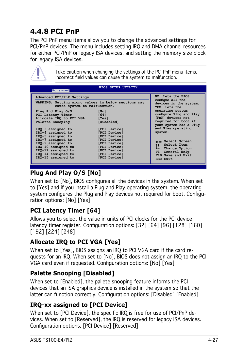 8 pci pnp, Plug and play o/s [no, Pci latency timer [64 | Allocate irq to pci vga [yes, Palette snooping [disabled, Irq-xx assigned to [pci device | Asus Pedestal Server TS100-E4/PI2 User Manual | Page 89 / 158