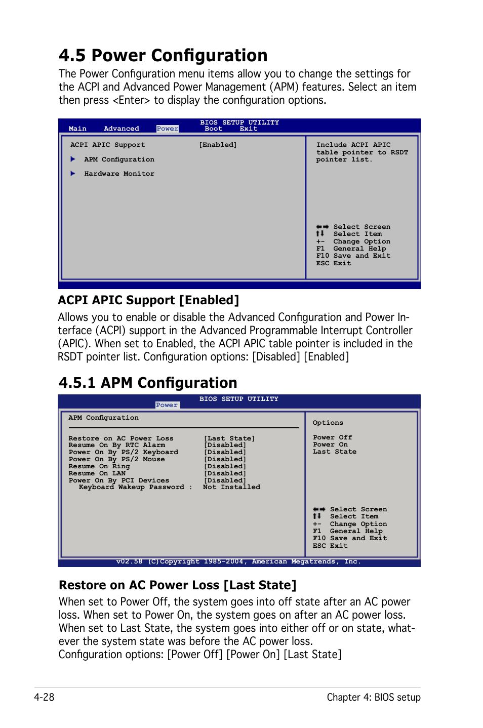 5 power configuration, 1 apm configuration, Acpi apic support [enabled | Restore on ac power loss [last state | Asus Pedestal Server TS100-E4/PI2 User Manual | Page 90 / 158