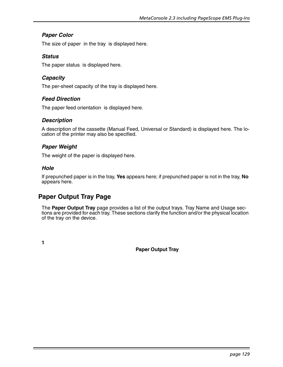 Paper color, Status, Capacity | Feed direction, Description, Paper weight, Hole, Paper output tray page | Konica Minolta BIZHUB C30P User Manual | Page 143 / 167