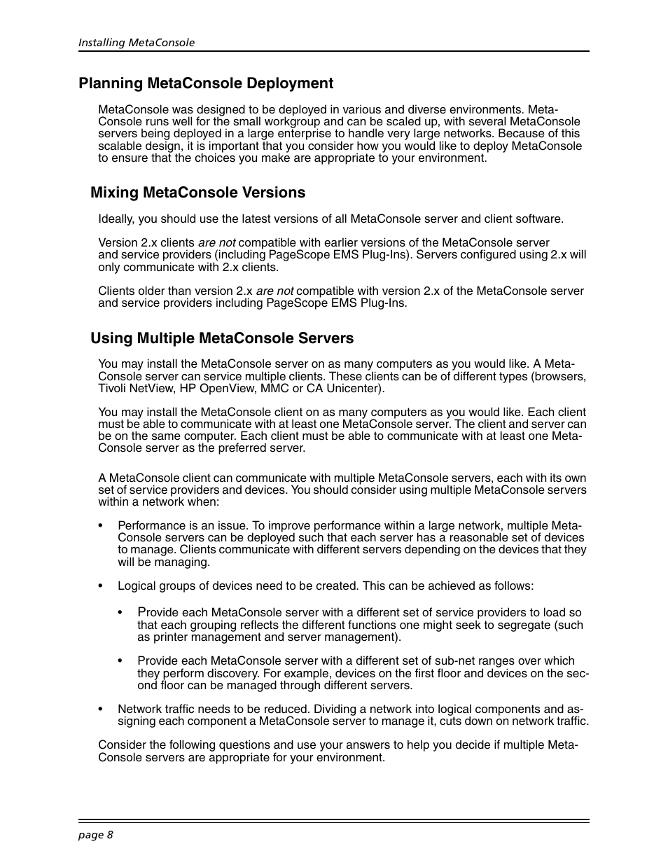 Planning metaconsole deployment, Mixing metaconsole versions, Using multiple metaconsole servers | Konica Minolta BIZHUB C30P User Manual | Page 22 / 167
