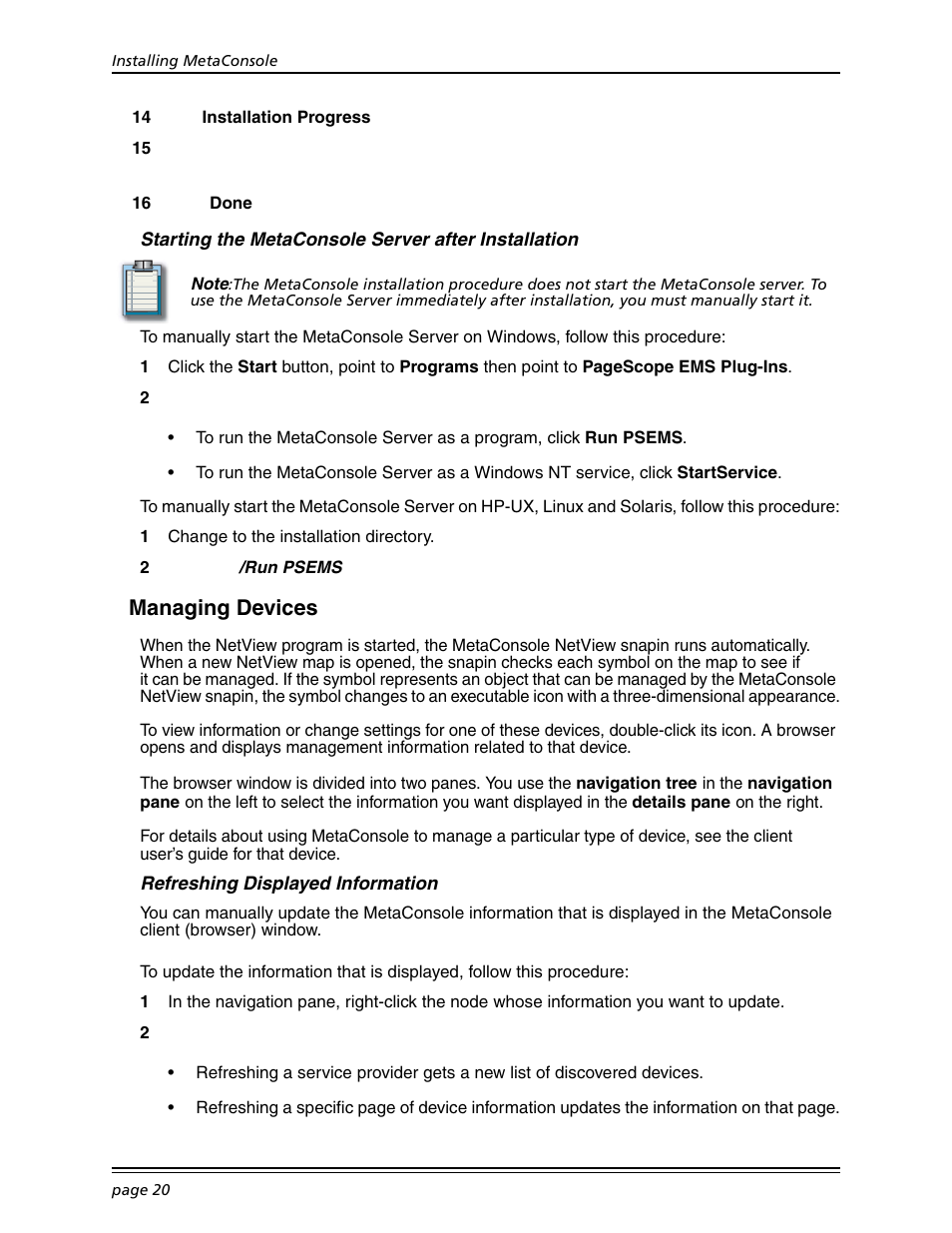 Starting the metaconsole server after installation, Managing devices, Refreshing displayed information | Starting the metaconsole server after | Konica Minolta BIZHUB C30P User Manual | Page 34 / 167