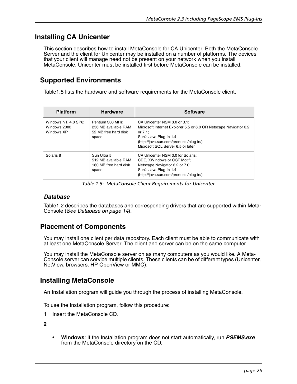 Installing ca unicenter, Supported environments, Database | Placement of components, Installing metaconsole, Placement of components installing metaconsole | Konica Minolta BIZHUB C30P User Manual | Page 39 / 167