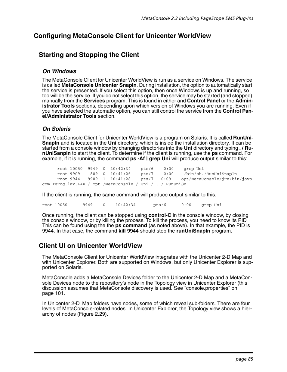 Starting and stopping the client, On windows, On solaris | Client ui on unicenter worldview, Configuring metaconsole client for unicenter, On windows on solaris | Konica Minolta BIZHUB C30P User Manual | Page 99 / 167