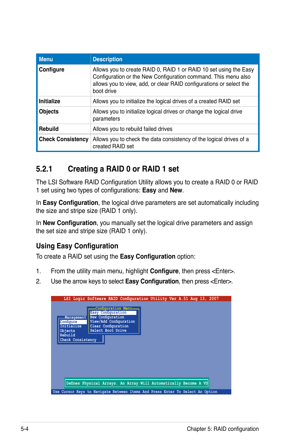 1 creating a raid 0 or raid 1 set, Creating a raid 0 or raid 1 set -4, Using easy configuration | Asus DSEB-D16/SAS User Manual | Page 114 / 200