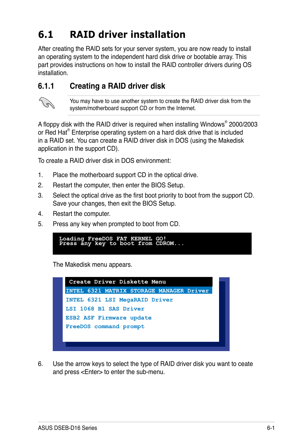 1 raid driver installation, 1 creating a raid driver disk, Raid driver installation -1 6.1.1 | Creating a raid driver disk -1 | Asus DSEB-D16/SAS User Manual | Page 171 / 200