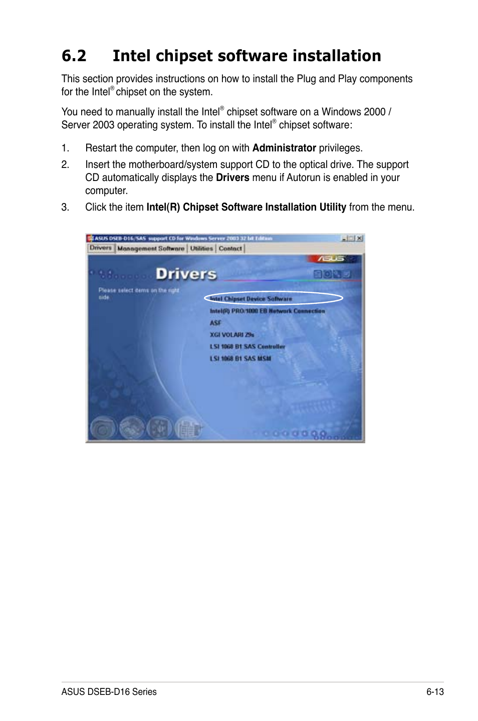 2 intel chipset software installation, Intel chipset software installation -13 | Asus DSEB-D16/SAS User Manual | Page 183 / 200