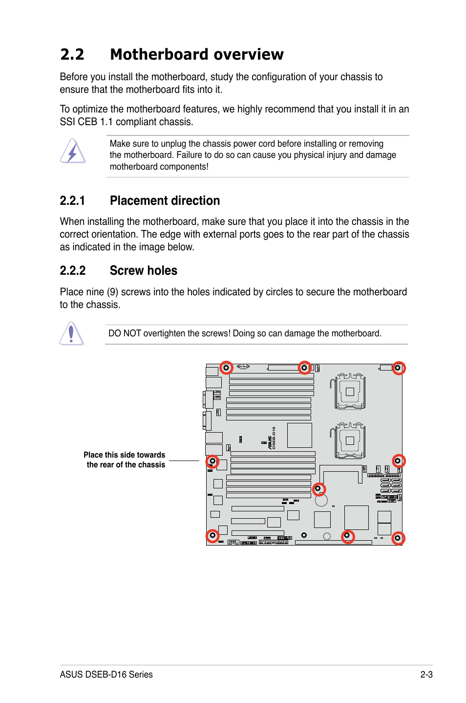 2 motherboard overview, 1 placement direction, 2 screw holes | Motherboard overview -3 2.2.1, Placement direction -3, Screw holes -3 | Asus DSEB-D16/SAS User Manual | Page 23 / 200