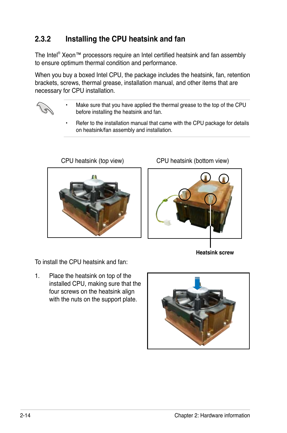 2 installing the cpu heatsink and fan, Installing the cpu heatsink and fan -14 | Asus DSEB-D16/SAS User Manual | Page 34 / 200