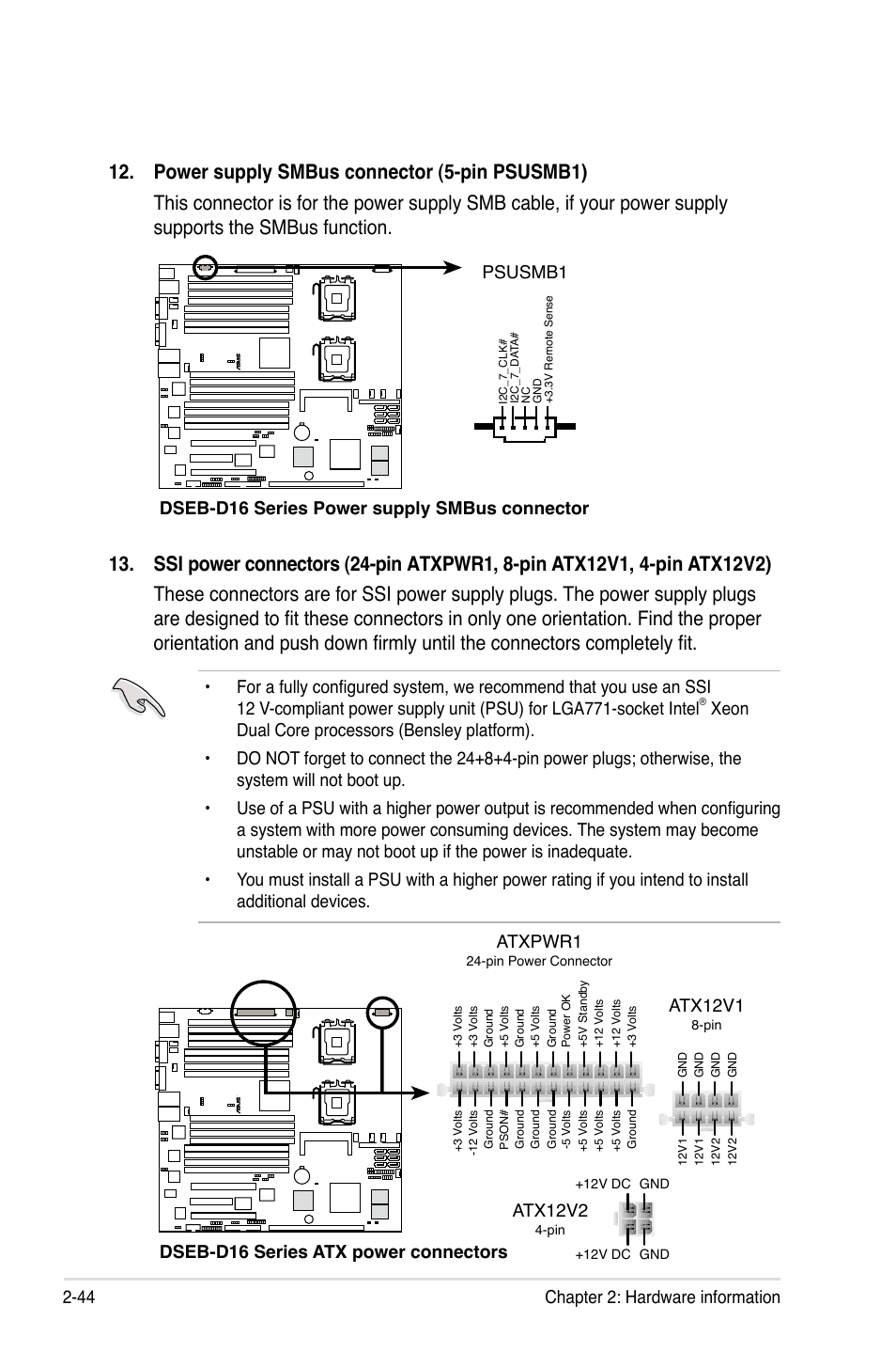 44 chapter 2: hardware information, Dseb-d16 series atx power connectors, Atxpwr1 atx12v1 | Atx12v2 | Asus DSEB-D16/SAS User Manual | Page 64 / 200