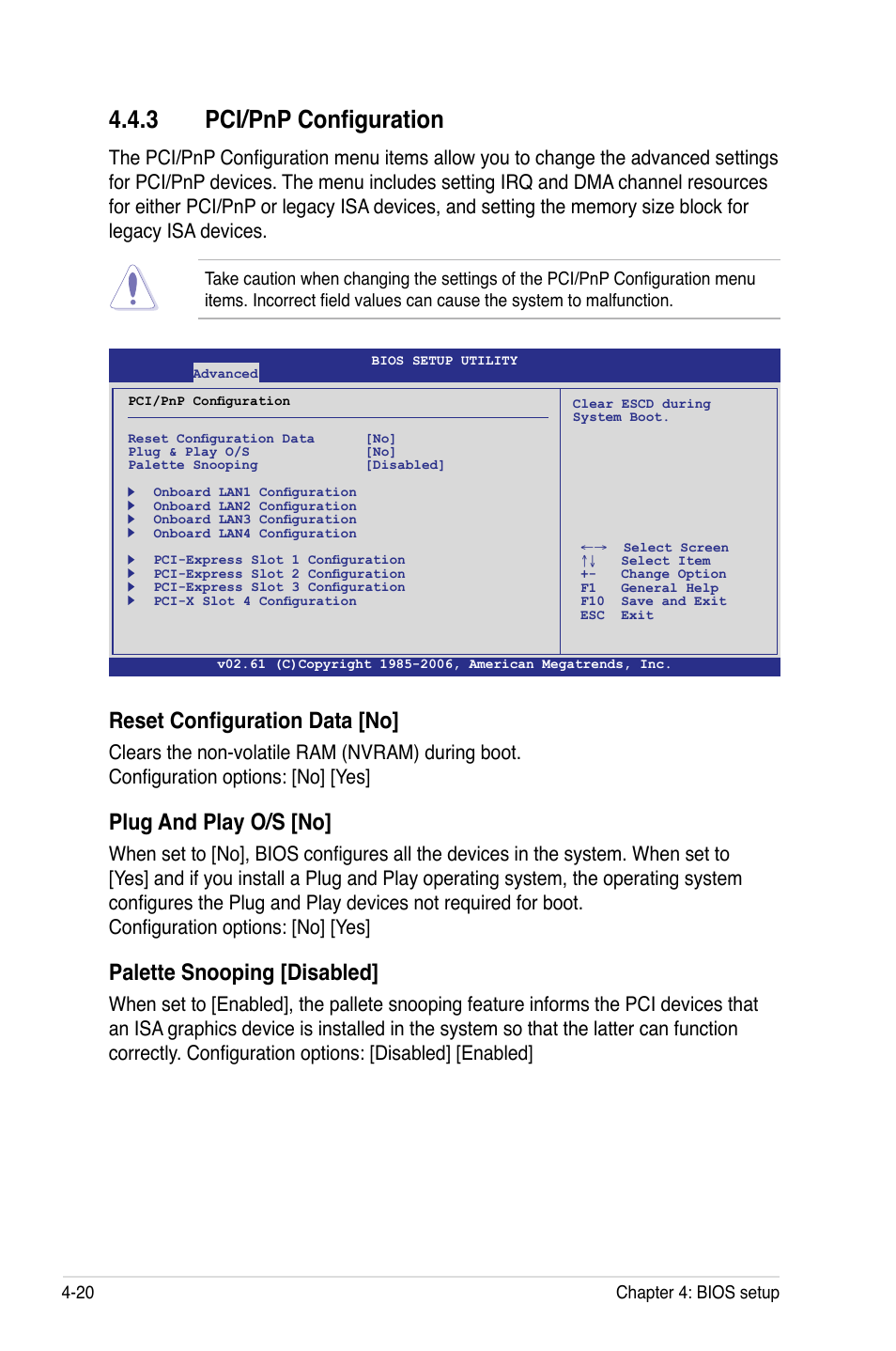 3 pci/pnp configuration, Pci/pnp configuration -20, Reset configuration data [no | Plug and play o/s [no, Palette snooping [disabled | Asus DSEB-D16/SAS User Manual | Page 92 / 200