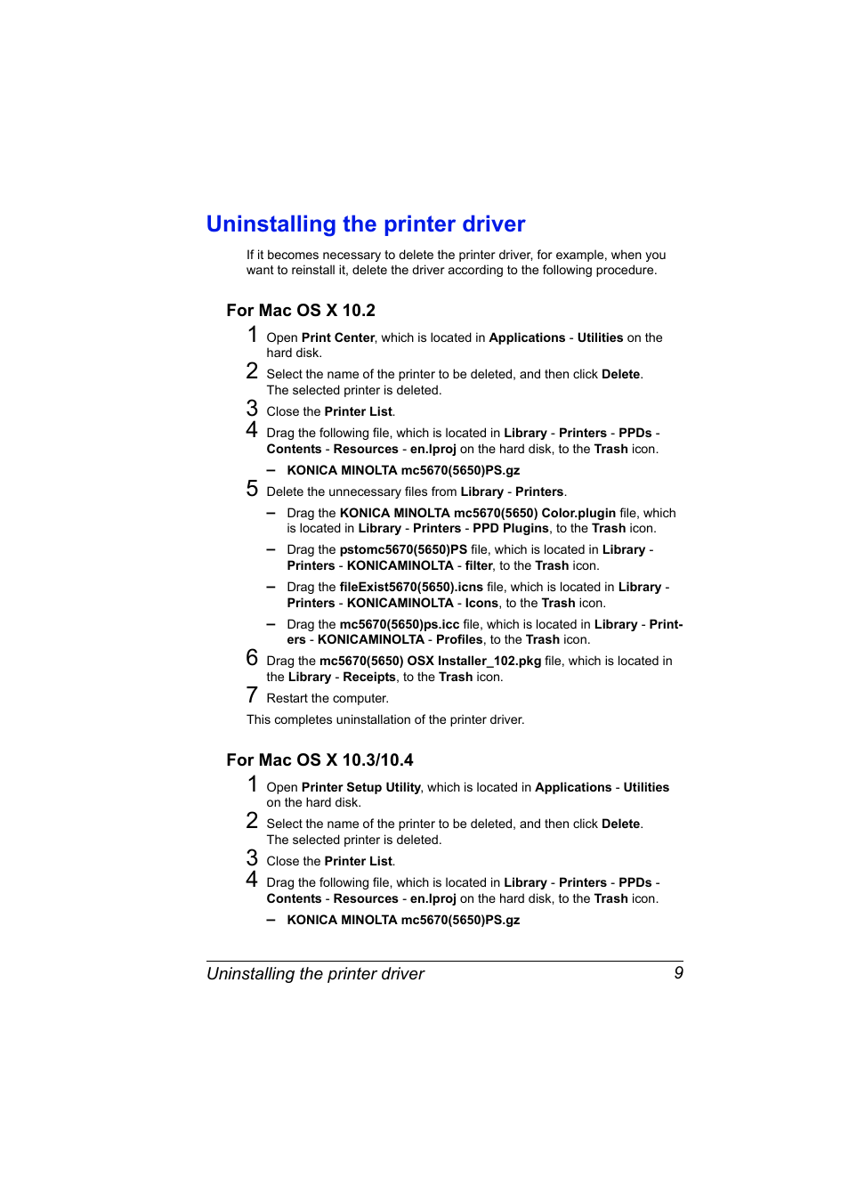 Uninstalling the printer driver, For mac os x 10.2, For mac os x 10.3/10.4 | Uninstalling the printer driver 9, For mac os x 10.2 9 for mac os x 10.3/10.4 9 | Konica Minolta magicolor 5650EN User Manual | Page 29 / 430