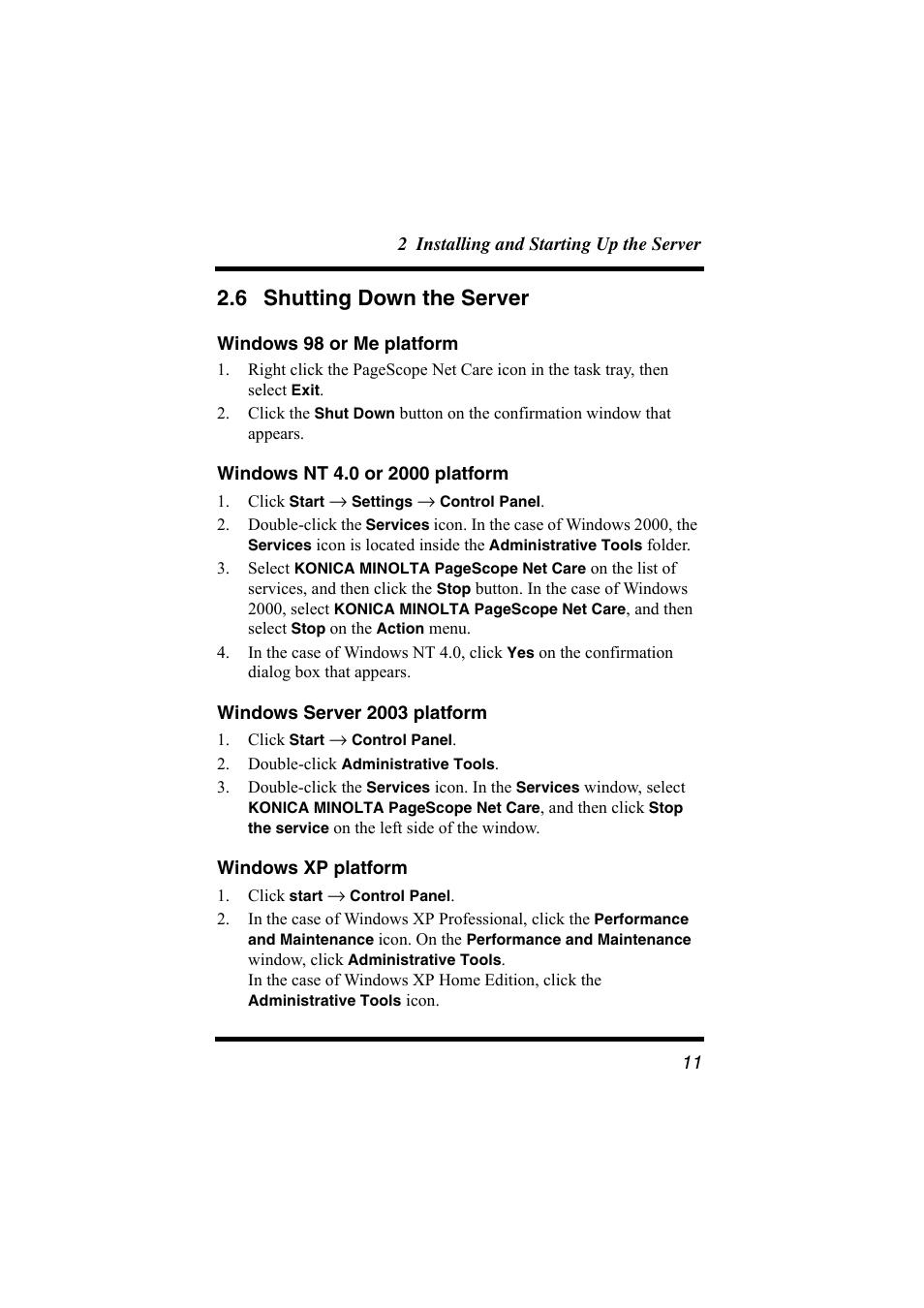 6 shutting down the server, Windows 98 or me platform, Windows nt 4.0 or 2000 platform | Windows server 2003 platform, Windows xp platform, Shutting down the server | Konica Minolta bizhub C31P User Manual | Page 22 / 147