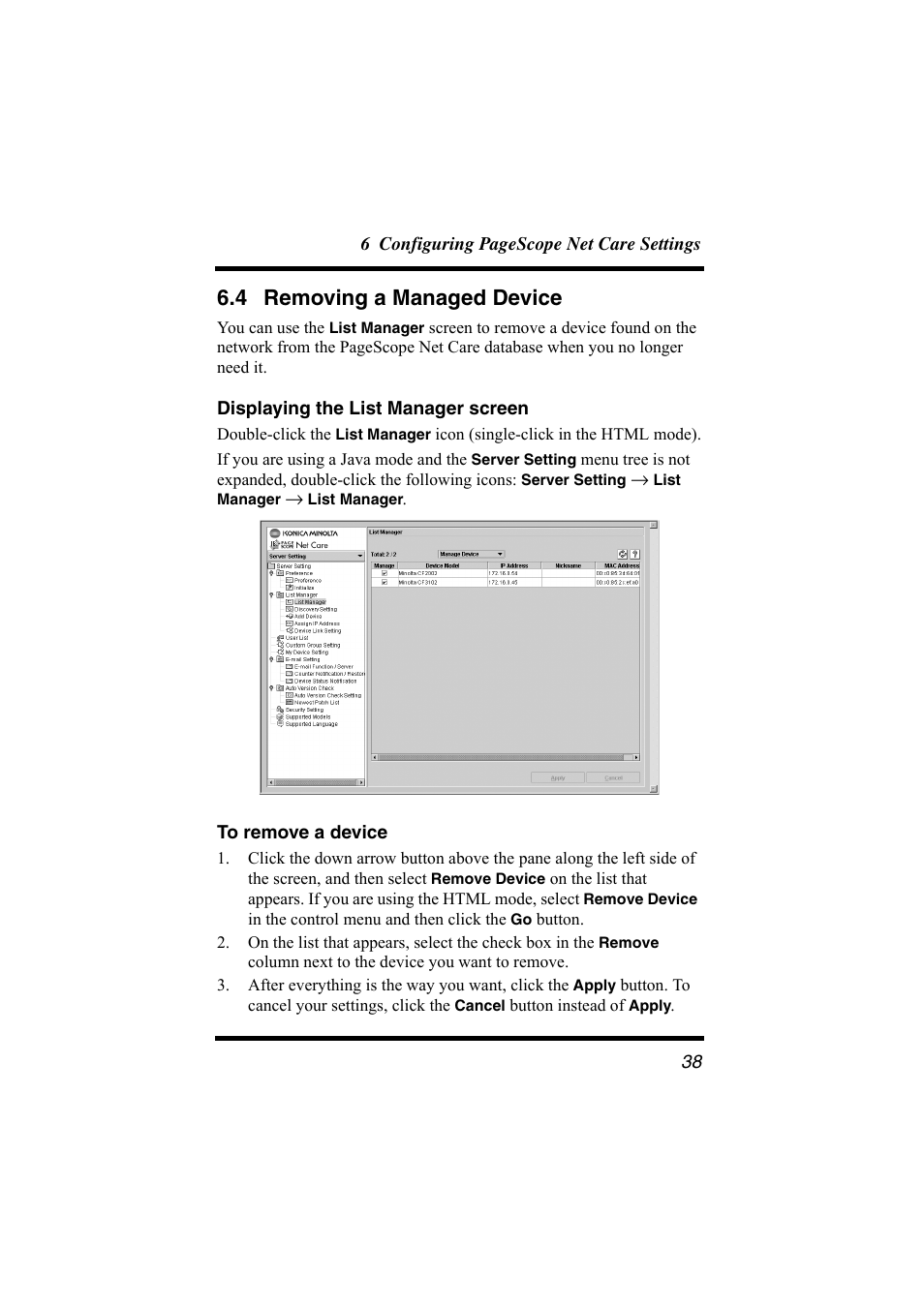 4 removing a managed device, Displaying the list manager screen, To remove a device | Removing a managed device | Konica Minolta bizhub C31P User Manual | Page 49 / 147