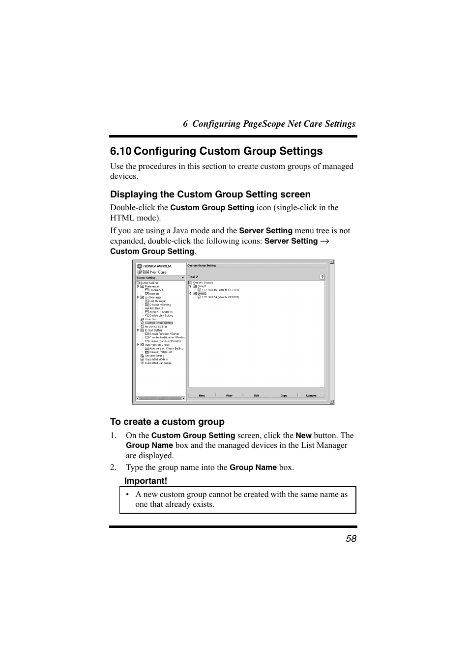 10 configuring custom group settings, Displaying the custom group setting screen, To create a custom group | 10 configuring, Custom group settings” (p. 58) for | Konica Minolta bizhub C31P User Manual | Page 69 / 147