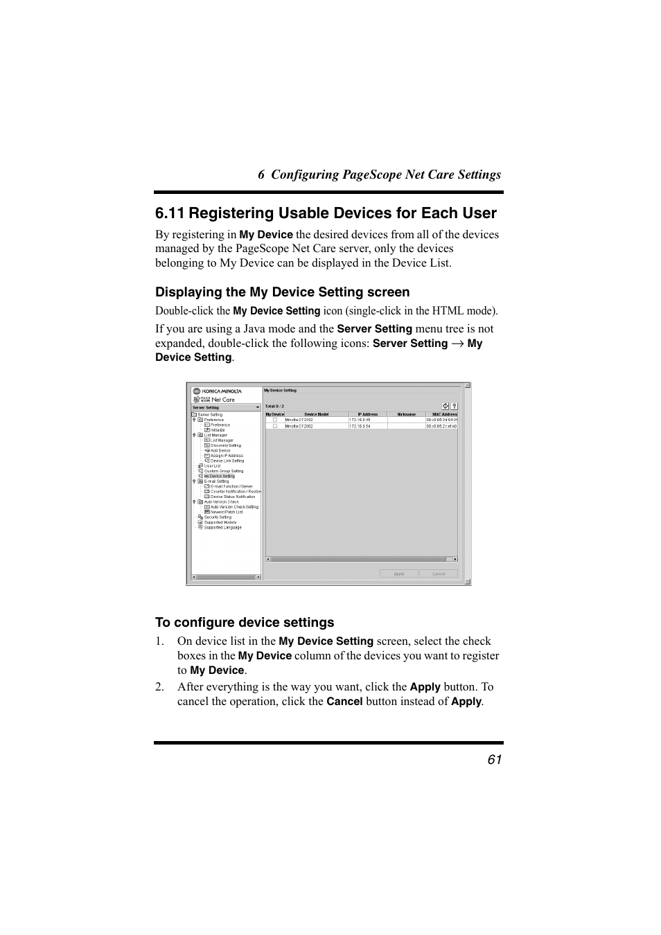 11 registering usable devices for each user, Displaying the my device setting screen, To configure device settings | 11 registering usable devices for each, User | Konica Minolta bizhub C31P User Manual | Page 72 / 147