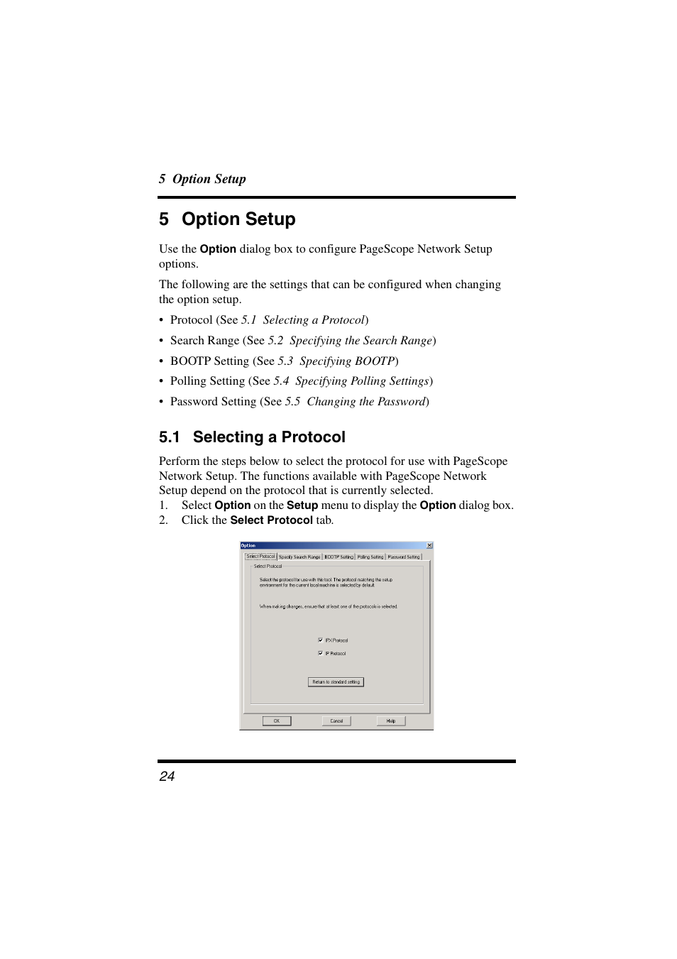 5 option setup, 1 selecting a protocol, Selecting a protocol | Konica Minolta BIZHUB C30P User Manual | Page 29 / 38